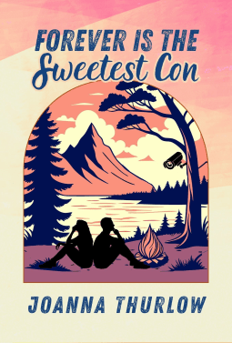 Forever is the Sweetest&nbsp;Con